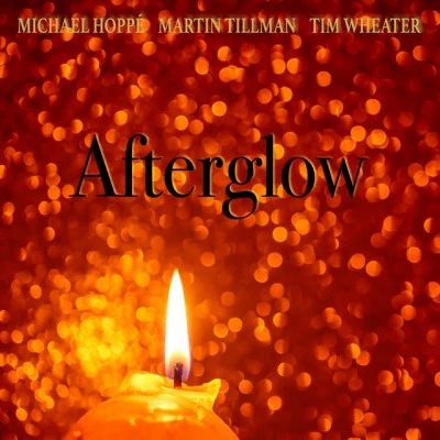 Afterglow 专辑 Martin Tillman