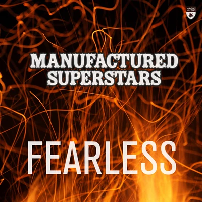 Fearless 專輯 Iossa/Manufactured Superstars