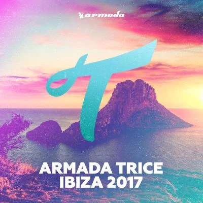 Armada Trice - Ibiza 2017 專輯 Frank Pole