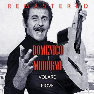 Volare (Remastered) 專輯 Domenico Modugno