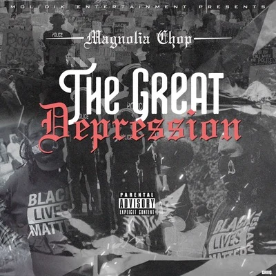 The Great Depression 專輯 Magnolia Chop/Sweetz