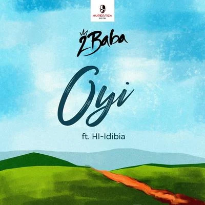 Oyi 专辑 LCGC/Timi Dakolo/Brookstone/Seun Kuti/2Baba