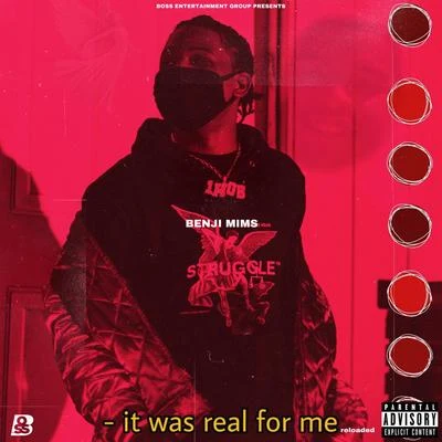 It Was Real for Me (Deluxe) 专辑 no sleep/Benjimims