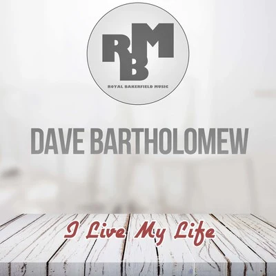 I Live My Life 專輯 Dave Bartholomew