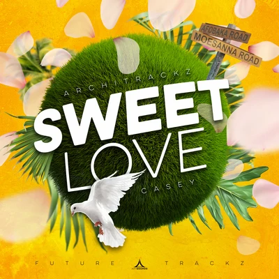 Sweet Love 專輯 Architrackz/Bryan Mg