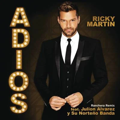 Adiós (Ranchera Remix) 專輯 Ricky Martin