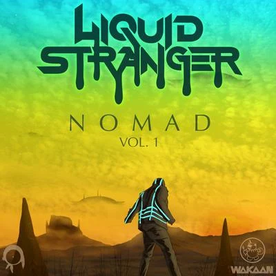 Nomad Vol. 1 專輯 Liquid Stranger/Ganja White Night