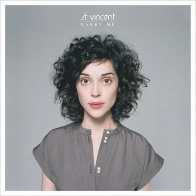 St. Vincent Marry Me