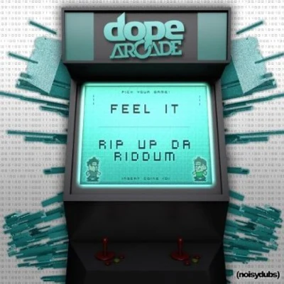 Feel ItRip Up Da Riddum 專輯 Dope Arcade/MitiS