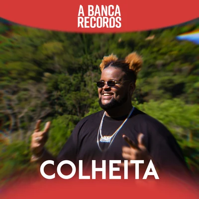 Colheita 專輯 A Banca Records