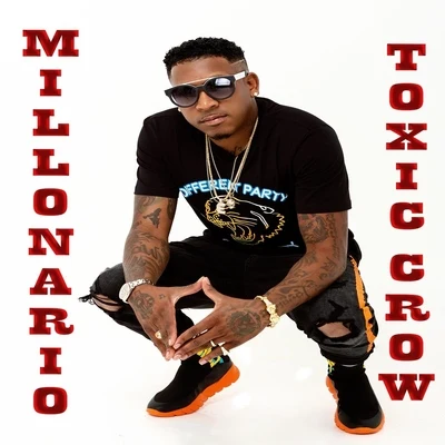 Millonario 專輯 La Insuperable/Toxic Crow