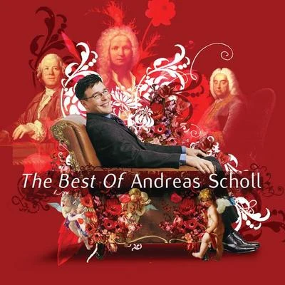 The Best of Andreas Scholl 专辑 Lando/Andreas Scholl