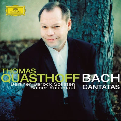 Bach: Cantatas BWV 56, 158 & 82 专辑 Thomas Quasthoff