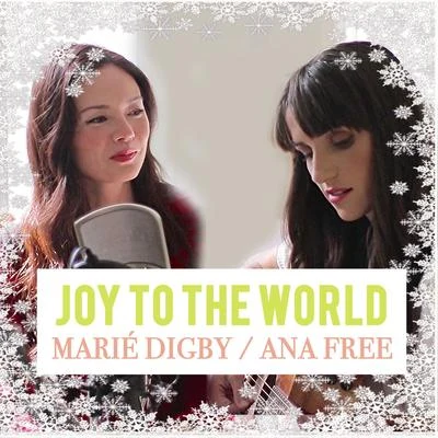 Ana Free Joy to the World