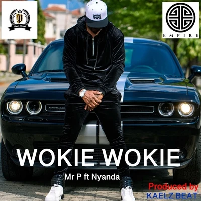 WOKIE WOKIE (feat. Nyanda) 专辑 Nyanda/Chedda/The Wizard