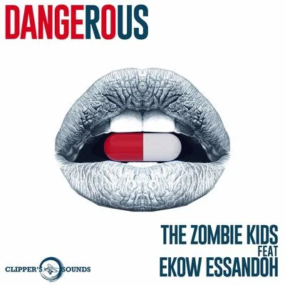 Dangerous (Remixes) 專輯 Black Mamba/Tuiste/The Zombie Kids