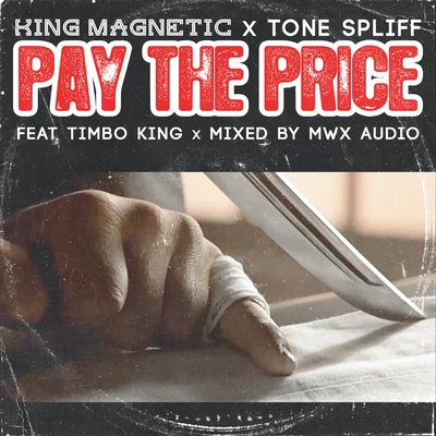 Pay The Price 專輯 GQ Nothin Pretty/Kut One/King Magnetic