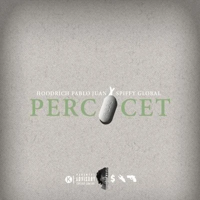 Percocet 專輯 Hoodrich Pablo Juan/Brodinski