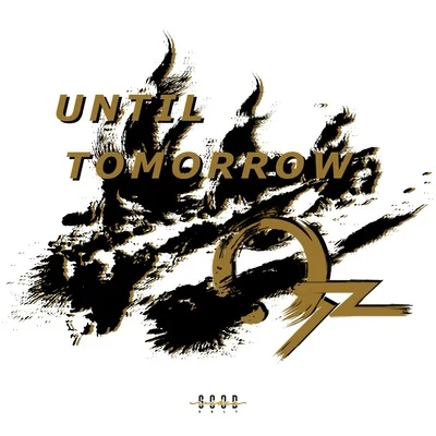 Until Tomorrow (明天以後） 專輯 OZ