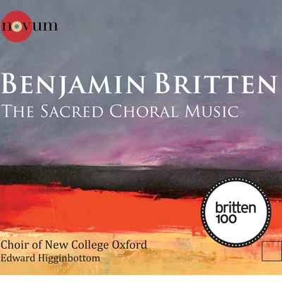 Edward HigginbottomFranz Gruber Britten: The Sacred Choral Music