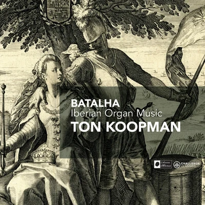 Ton Koopman Batalha - Iberian Organ Music