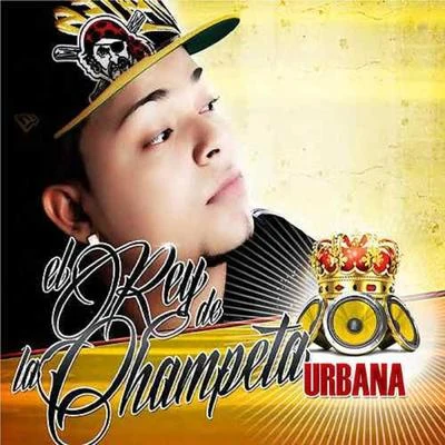 El Rey de la Champeta Urbana 專輯 Jiggy Drama/Kevin Florez/Argüello/Mik Mish/Donkirap