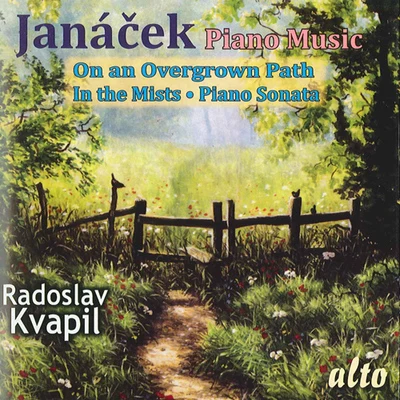 JANACEK, L.: Piano Music (Kvapil) 專輯 Radoslav Kvapil