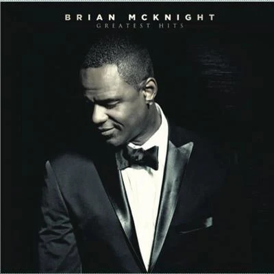 Brian McKnight Greatest Hits