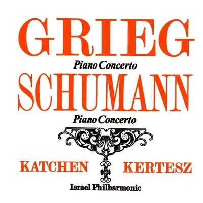 Grieg & Schumann Piano Concertos 專輯 Israel Philharmonic Orchestra