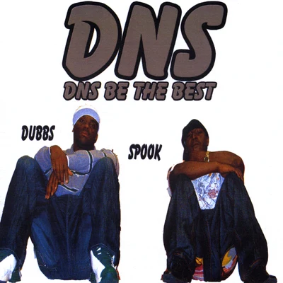 DNS tha Best 專輯 Dubbs