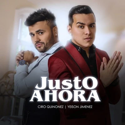 Justo Ahora 專輯 Jessi Uribe/Ciro Quiñonez/Yeison Jimenez