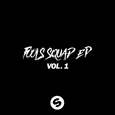 Fools Squad EP Vol. 1 专辑 Mightyfools