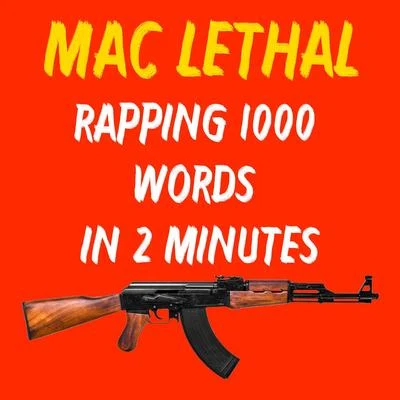 Rapping 1000 Words in 2 Minutes 專輯 Young Wicked/Mac Lethal