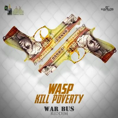 Kill Poverty 专辑 Wasp