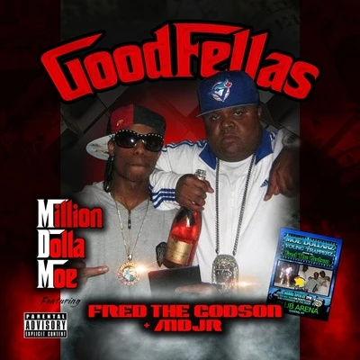 Good Fellas 专辑 Million Dolla Moe/Max B