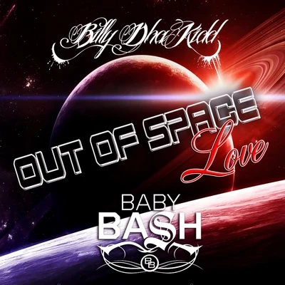 Out of Space Love 专辑 Baby Bash/Paul Wall