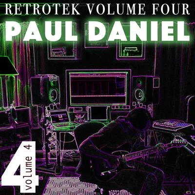 Paul Daniel Retrotek, Vol. 4