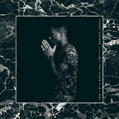 Tinchy StryderDionne Bromfield 360ºThe Cloud 9 LP