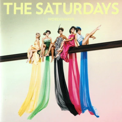 Wordshaker 專輯 The Saturdays