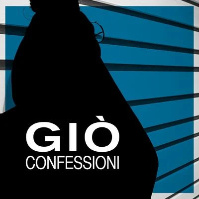 Gio Confessioni