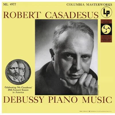 Casadesus Plays Piano Music of Debussy 專輯 Robert Casadesus