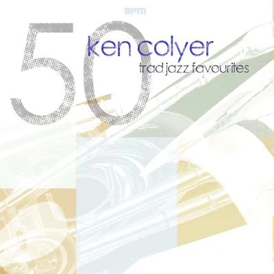 50 Trad Jazz Favourites 專輯 Ken Colyer