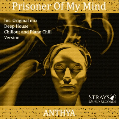 N-eilMatt-VellAnthya Prisoner of My Mind