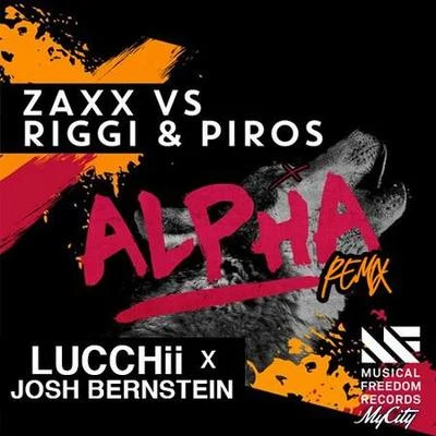 Alpha (Lucchii & Josh Bernstein Bootleg) 專輯 Lucchii/Vita/DJ Ruffneck