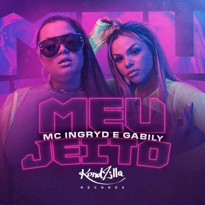 Meu Jeito 专辑 VMC/Gabily/MC G15