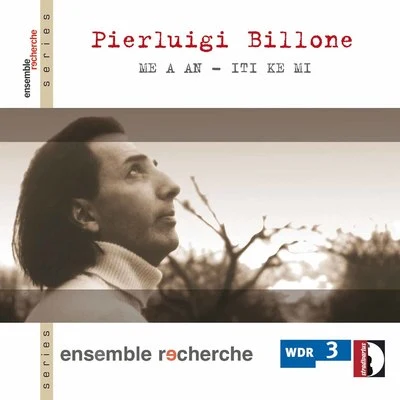 Bill one: me .A .an IT IK EMI 專輯 Ensemble Recherche