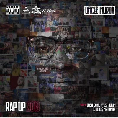 Rap Up 2018 專輯 Lailo/Uncle Murda