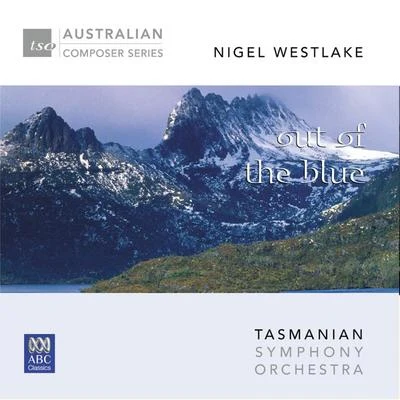 Nigel Westlake – Out of the Blue 专辑 Nigel Westlake