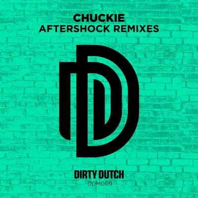 Aftershock (Cant Fight That Feeling) [Remixes] 專輯 chuckie