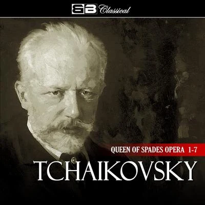 Tchaikovsky Queen of Spades Opera 1-7 专辑 Mark Ermler